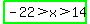 highlight_green%28-22%3Ex%3E14%29