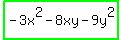 highlight_green%28-3x%5E2+-+8xy+-+9y%5E2%29