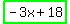 highlight_green%28-3x+%2B+18%29