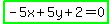 highlight_green%28-5x%2B5y%2B2=0%29