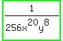 highlight_green%281%2F%28256x%5E20y%5E8%29%29%29