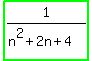 highlight_green%281%2F%28n%5E2+%2B+2n+%2B+4%29%29