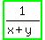 highlight_green%281%2F%28x%2By%29%29