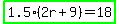 highlight_green%281.5%282r%2B9%29=18%29