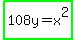 highlight_green%28108y=x%5E2%29