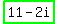 highlight_green%2811+-+2i%29