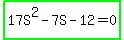 highlight_green%2817S%5E2+-+7S+-+12+=+0%29