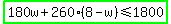 highlight_green%28180w%2B260%288-w%29%3C=1800%29