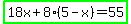highlight_green%2818x%2B8%285-x%29=55%29