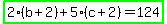highlight_green%282%28b%2B2%29%2B5%28c%2B2%29=124%29