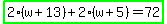 highlight_green%282%28w%2B13%29%2B2%28w%2B5%29=72%29