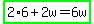 highlight_green%282%2A6%2B2w=6w%29