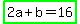 highlight_green%282a%2Bb=16%2C%28b%2F2%29%5E2%2B16=a%5E2%29