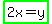highlight_green%282x=y%29