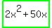 highlight_green%282x%5E2%2B50x%29