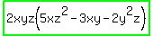 highlight_green%282xyz%285xz%5E2+-+3xy+-+2y%5E2z%29%29