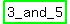 highlight_green%283_and_5%29