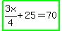 highlight_green%283x%2F4%2B25=70%29
