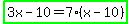 highlight_green%283x-10=7%28x-10%29%29