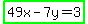 highlight_green%2849x+-+7y+=+3%29