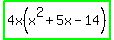 highlight_green%284x%28x%5E2%2B5x-14%29%29