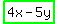 highlight_green%284x+-+5y%29