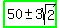 highlight_green%2850%2B-+3sqrt%282%29%29