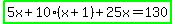highlight_green%285x%2B10%28x%2B1%29%2B25x=130%29