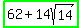 highlight_green%2862+%2B+14sqrt%2814%29%29