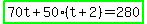 highlight_green%2870t%2B50%28t%2B2%29=280%29