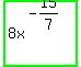 highlight_green%288x%5E%28-15%2F7%29%29