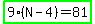highlight_green%289%28N+-+4%29+=+81%29