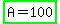 highlight_green%28A=100%29
