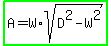 highlight_green%28A=W%2Asqrt%28D%5E2-W%5E2%29%29
