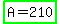highlight_green%28A+=+210%29