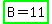 highlight_green%28B+=+11%29