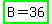 highlight_green%28B+=+36%29