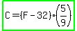 highlight_green%28C=%28F-32%29%285%2F9%29%29