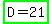 highlight_green%28D+=+21%29