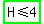 highlight_green%28H+%3C=+4%29
