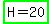 highlight_green%28H+=+20%29