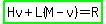 highlight_green%28Hv%2BL%28M-v%29=R%29