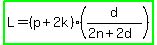 highlight_green%28L=%28p%2B2k%29%28d%2F%282n%2B2d%29%29%29