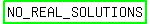 highlight_green%28NO_REAL_SOLUTIONS%29