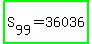 highlight_green%28S%5B99%5D+=+36036%29