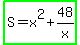 highlight_green%28S++=+x%5E2+%2B+48%2Fx%29