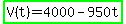 highlight_green%28V%28t%29+=+4000+-+950t%29