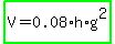 highlight_green%28V=0.08%2Ah%2Ag%5E2%29