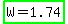 highlight_green%28W+=+1.74%29