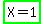 highlight_green%28X+=+1%29